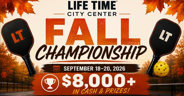 Life time City Center Fall Championship