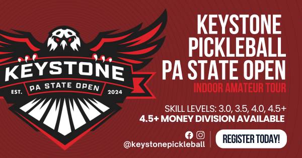 Keystone Pickleball PA State Open at Dill Dinkers Hatboro