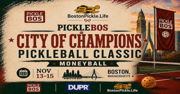 PickleBOS "City of Champions" Pickleball Classic