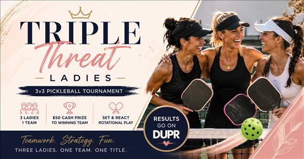 Triple Threat - Ladies 3V3 Tournament
