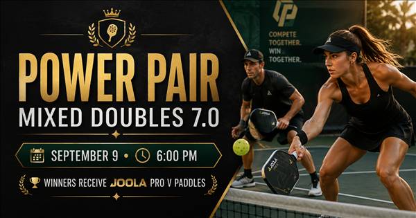 Power Pair Mixed Doubles DUPR 7.0