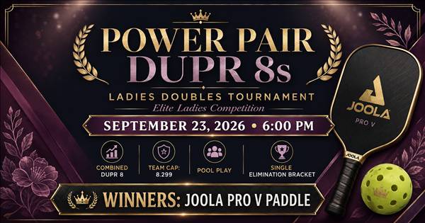 Ladies Power Pair - DUPR 8s
