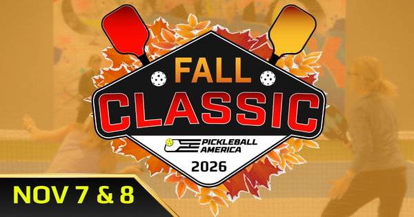 Pickleball America Fall Classic 2026