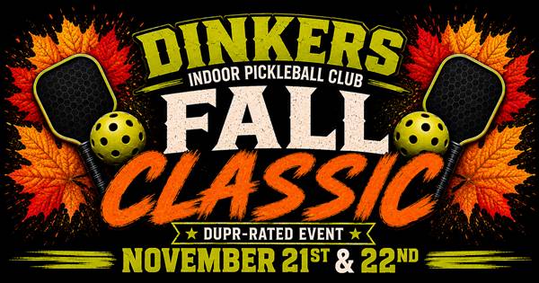 Dinkers Fall Classic