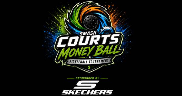 Smash Courts MoneyBall Sponsored by Sketchers