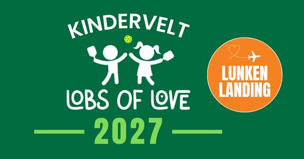 Kindervelt's Lunken Landing 2027 Lobs of Love Pickleball Tournament
