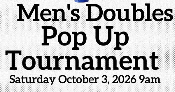 Mens Doubles 3.25-3.85 pop-up tournament