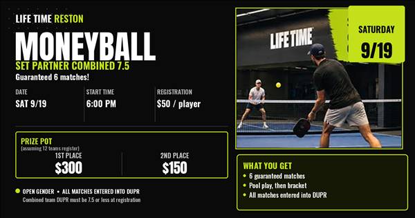 LT Reston 7.5 DUPR Team Cap Moneyball 9/19 - 6PM