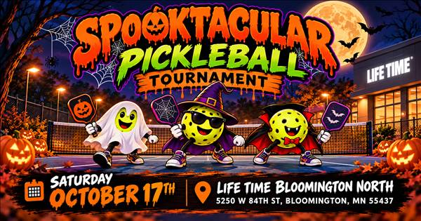 Life Time Bloomington North-Spooktacular Pickleball Tournament-Men's and Mixed 3.0-3.5