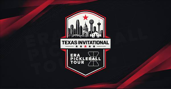 ERA Pickleball Tour: Texas Invitational