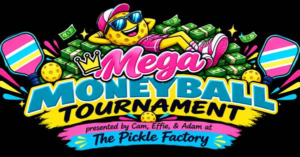 Mega Moneyball at The Pickle Factory