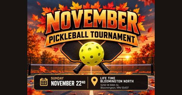 Life Time Bloomington North- November Knockout-Men's 2.5-3.0 and Mixed 4.0 Doubles
