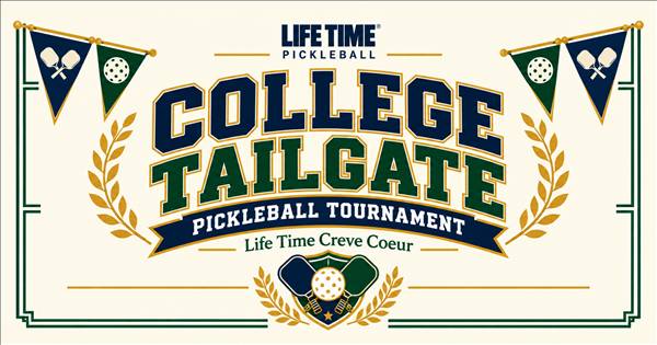 Life Time Creve Coeur College Tailgate Tournament