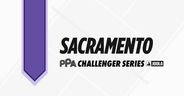 Sacramento PPA Challenger